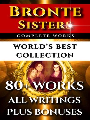 cover image of Bronte Sisters Complete Works – World's Best Collection
